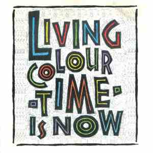 Living Colour - Time Is Now mp3 download