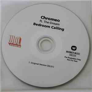 Chromeo Ft. The-Dream - Bedroom Calling mp3 download