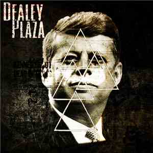 Dealey Plaza - Dealey Plaza mp3 download
