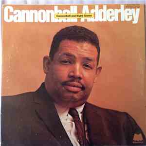 Cannonball Adderley - Cannonball And Eight Giants mp3 download