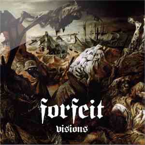 Forfeit - Visions mp3 download