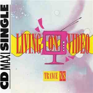 Trance-XS - Living On Video mp3 download