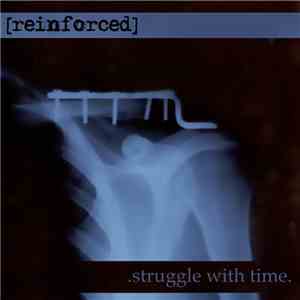 [reinforced] - .Struggle With Time. mp3 download