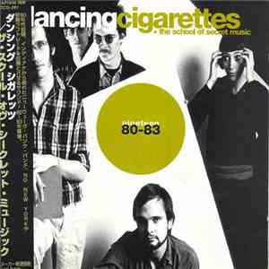 Dancing Cigarettes - The School Of Secret Music mp3 download