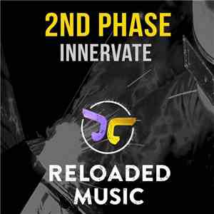 2nd Phase - Innervate mp3 download